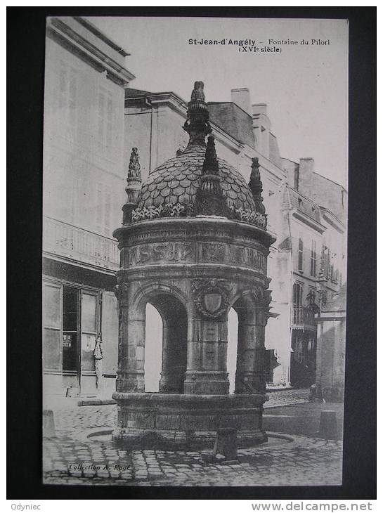 St-Jean-d'Angely-Fontaine Du Pilori(XVIe Siecle) - Poitou-Charentes