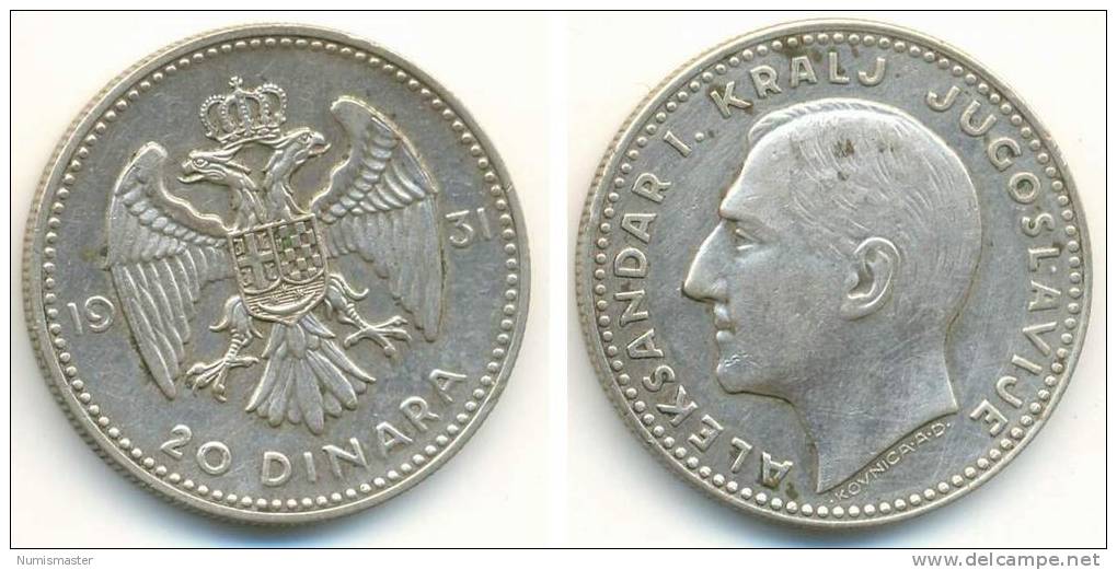 KINGDOM OF YUGOSLAVIA , 20 DINARA 1931 - Yougoslavie