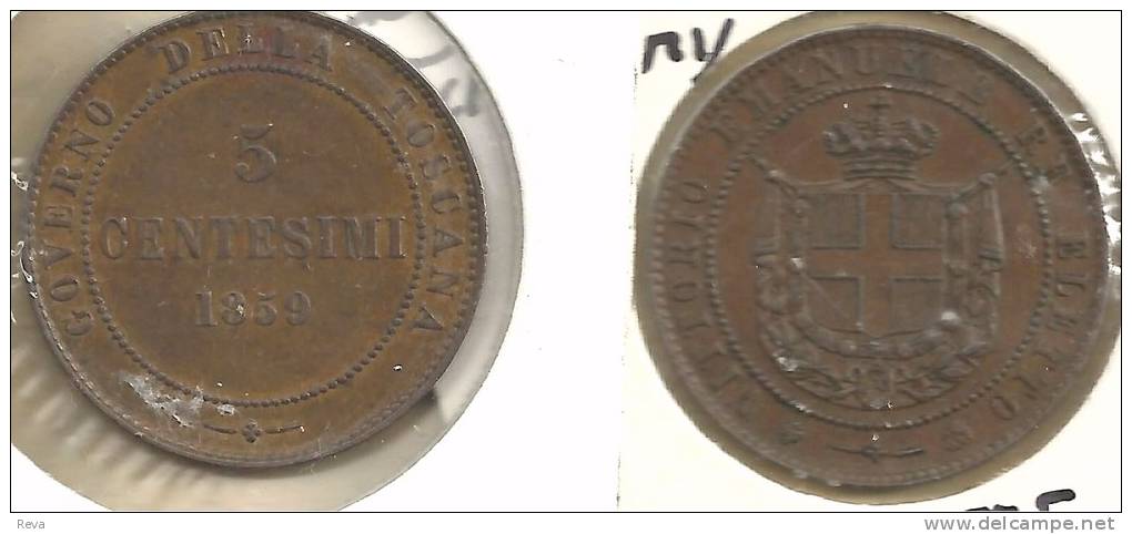 ITALY TUSCANY 5 CENTESIMI INSCRIPTIONS FRONT SHIELD BACK 1859 EF KM? READ DESCRIPTION CAREFULLY!! - Colecciones