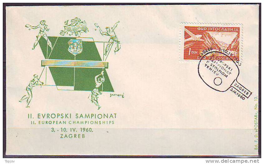 YUGOSLAVIA - JUGOSLAVIJA  -EUROPEAN CHAMPIONSHIPS TABLE  TENNIS  - ZAGREB  - 1960 - Tischtennis