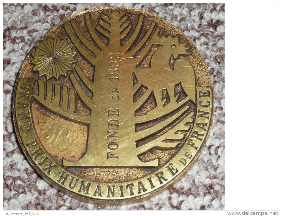 Rare Médaille En Bronze Ou Laiton, Grand Prix Humanitaire De France, Fondé En 1892, G MATHE - Professionals/Firms