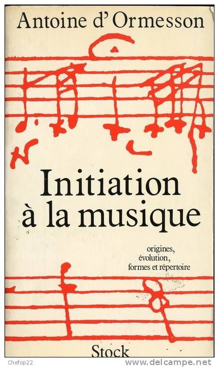 Initiation à La Musique - Antoine D'Ormesson - Stock - Musique