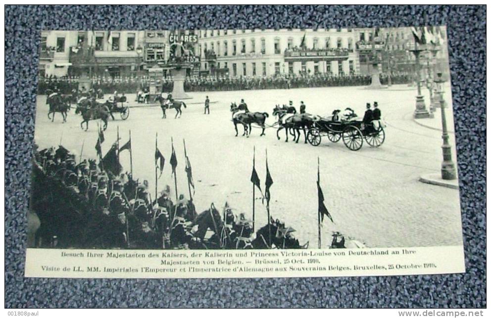 Visite De LL.MM. Impériales L´empereur Et L´impératrice D´allemagne Aux Souverains Belges - Bruxelles 25 Octobre 1910 - Receptions