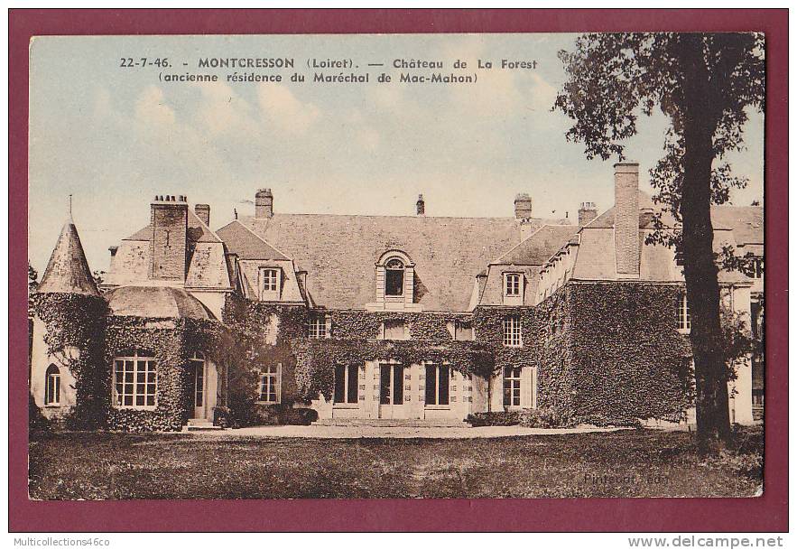 45 - MONTCRESSON - Château De La Forest (anc Résidence Du Mal De Mac Mahon) - Autres & Non Classés