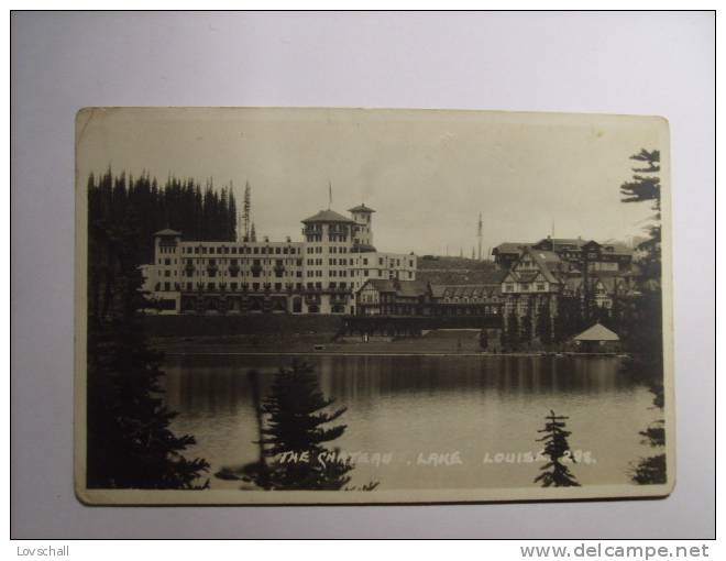 Lake Louise. - The Snateau. (19 - 7 - 1921) - Lake Louise