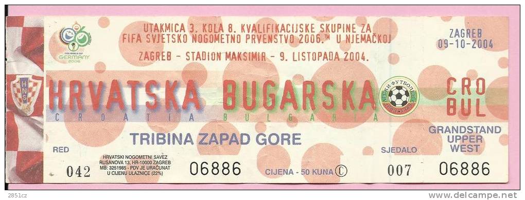 FOOTBALL TICKET CROATIA : BULGARIA, Zagreb, Maksimir, 9.10.2004. - Tickets D'entrée