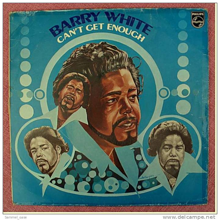 LP  Vinyl  -  Barry White  -  Can't Get Enough  -  I Can't Believe You Love Me  -  Nr. 6370210  Philips 1974 - Soul - R&B