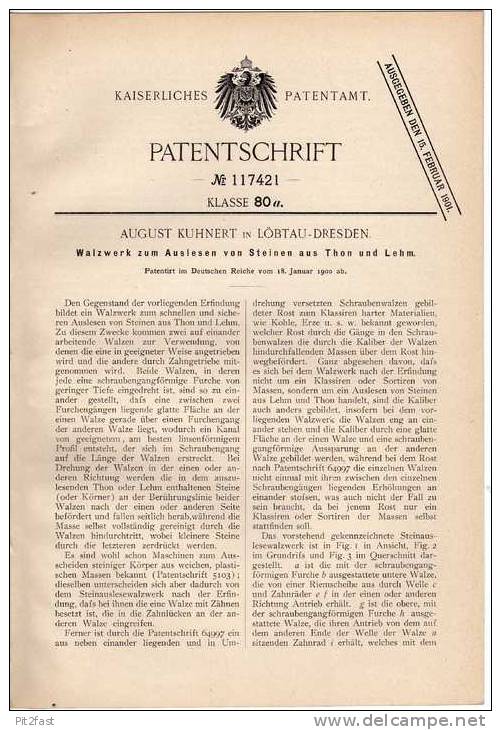 Original Patentschrift - A. Kuhnert In Löbtau - Dresden ,1900,  Walzwerk , Bergbau !!! - Tools