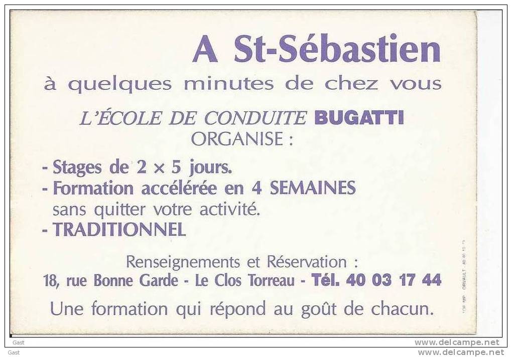 SAINT  SEBASTIEN  SUR  LOIRE   ECOLE  DE  CONDUITE  BUGATTI  I8 RUE  BONNE  GARDE - Saint-Sébastien-sur-Loire