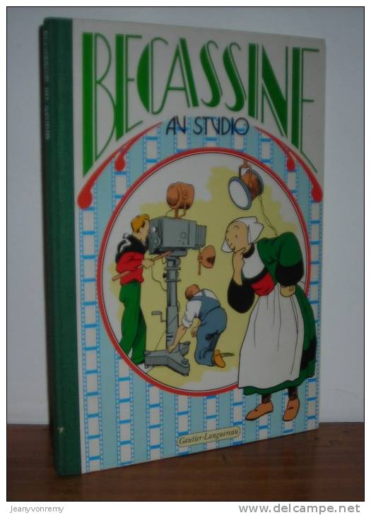 Bécassine Au Studio. 1992. Édition Originale. - Bécassine