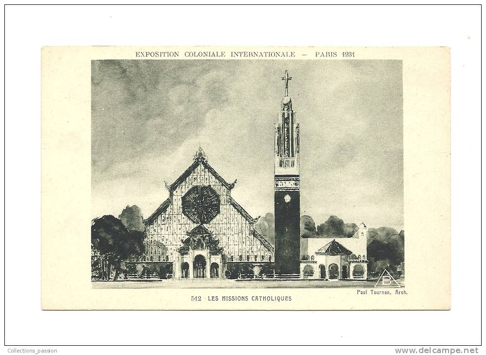 Cp, 75, Paris, Exposition Coloniale Internationale - Paris 1931 - 512 - Les Missions Catholiques, écrite 1931 - Exhibitions