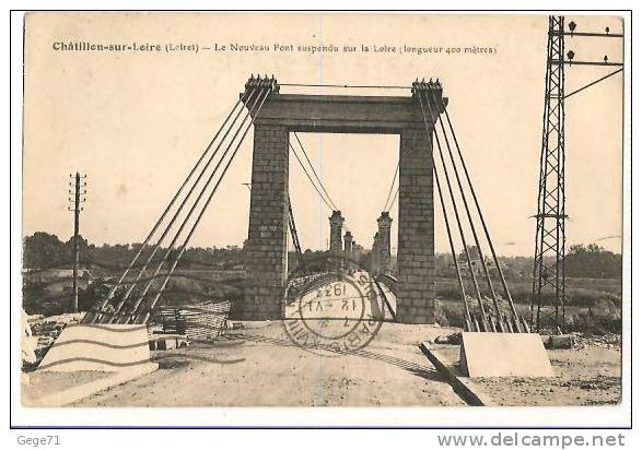 Chatillon Sur Loire - Le Nouveau Pont - Chatillon Sur Loire