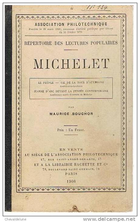 LIVRE SCOLAIRE : MICHELET Par MAURICE BOUCHOR - 1906 - - 18+ Jaar