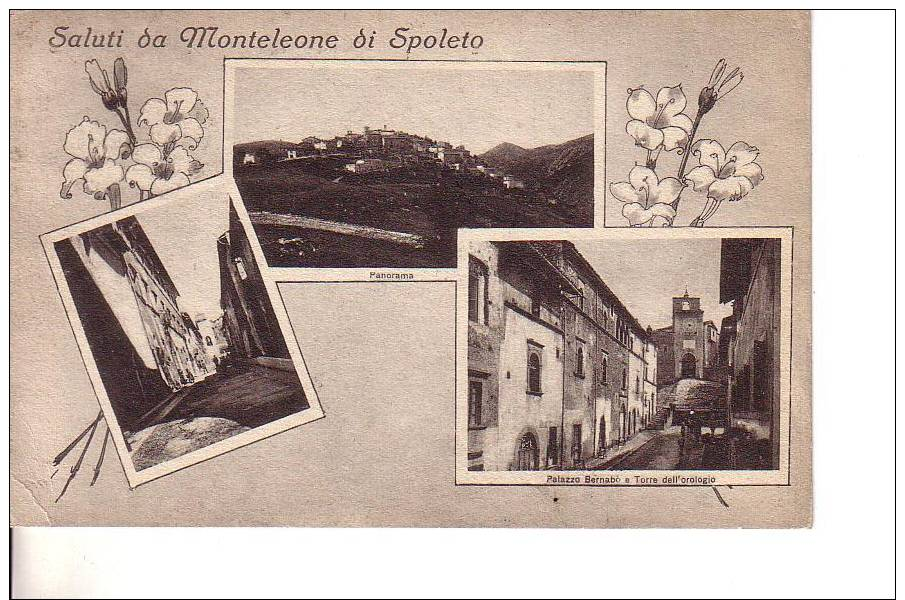 MONTELEONE DI SPOLETO . Perugia Saluti Con Vedute 1923 - Perugia