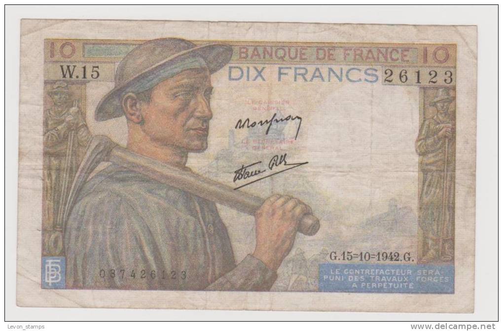 FRANC ,10 Francs,15-10-1942,No´99,V G. - 10 F 1941-1949 ''Mineur''