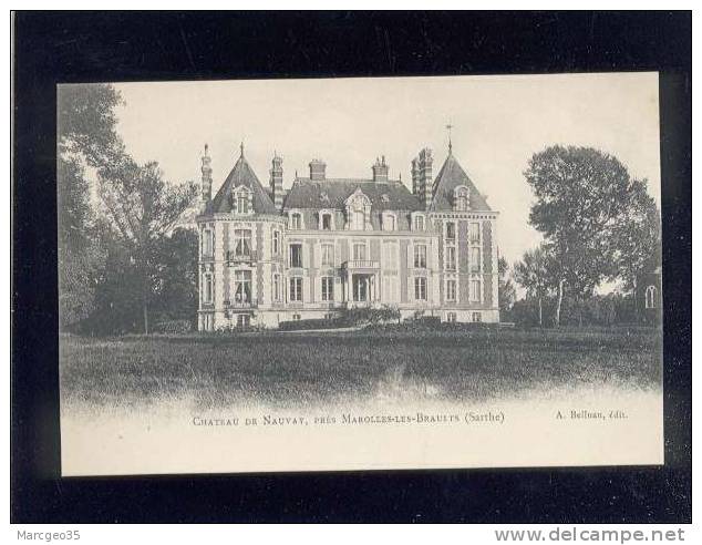 72 Chateau De Nauvay Près Marolles Les Braults édit.belluau Précurseur - Marolles-les-Braults