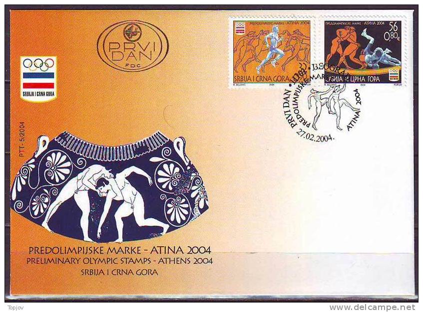 YUGOSLAVIA - JUGOSLAVIJA  - FDC - PRELIMINARY OLYMPIC STAMPS  - 2004 - Summer 2004: Athens