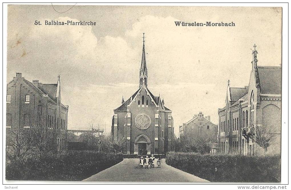 CPA 1919  Würselen-Morsbach  St Balbina-Pfarrkirche.. - Würselen