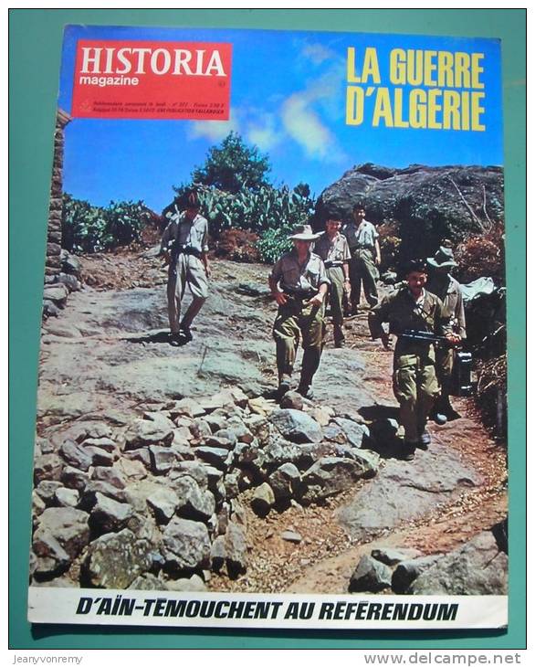 Historia Magazine, La Guerre D'algérie N° 327 : D' Ain Temouchent Au Référendum. Naissance D'un Ville. Chez Les Musulman - Geschichte