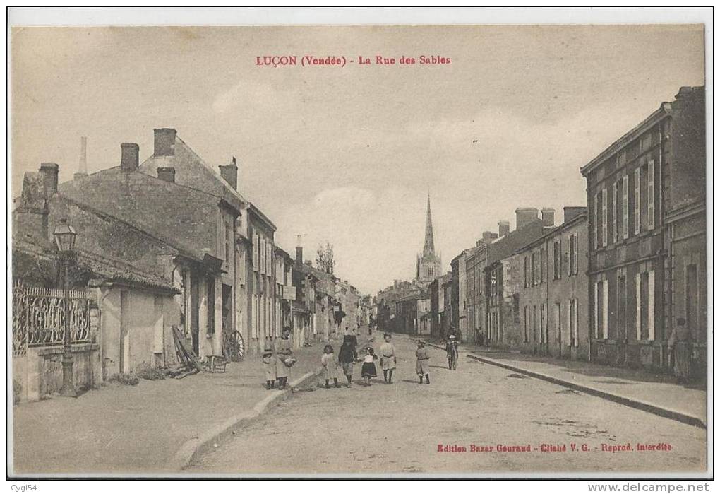 Luçon  La Rue Des Sables CPA 1917 - Lucon