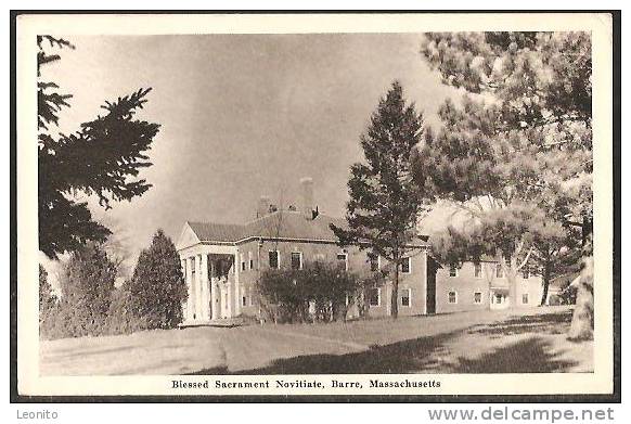BARRE Worchester County Massachusetts Blessed Sacrament Novitiate 1948 - Worcester