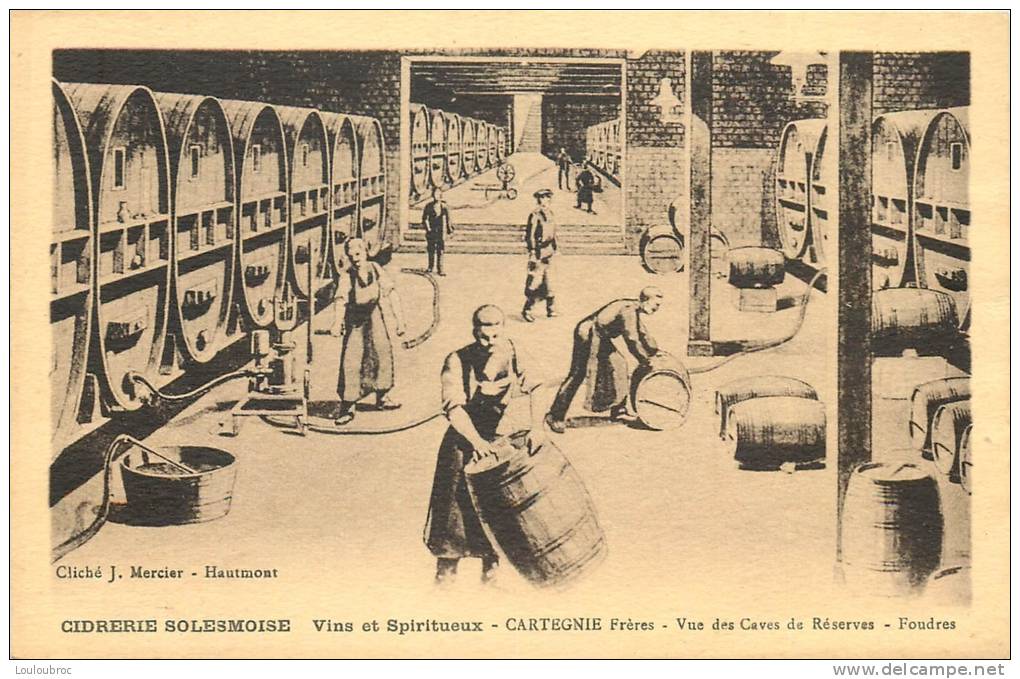 59 SOLESMES LA CIDRERIE CARTEGNIE FRERES VUE DES CAVES ET FOUDRES - Solesmes