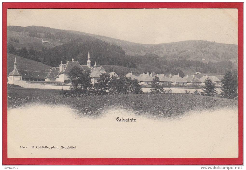 VALSAINTE, PHOTOTYPIE 1897 / 1905 - Sonstige & Ohne Zuordnung