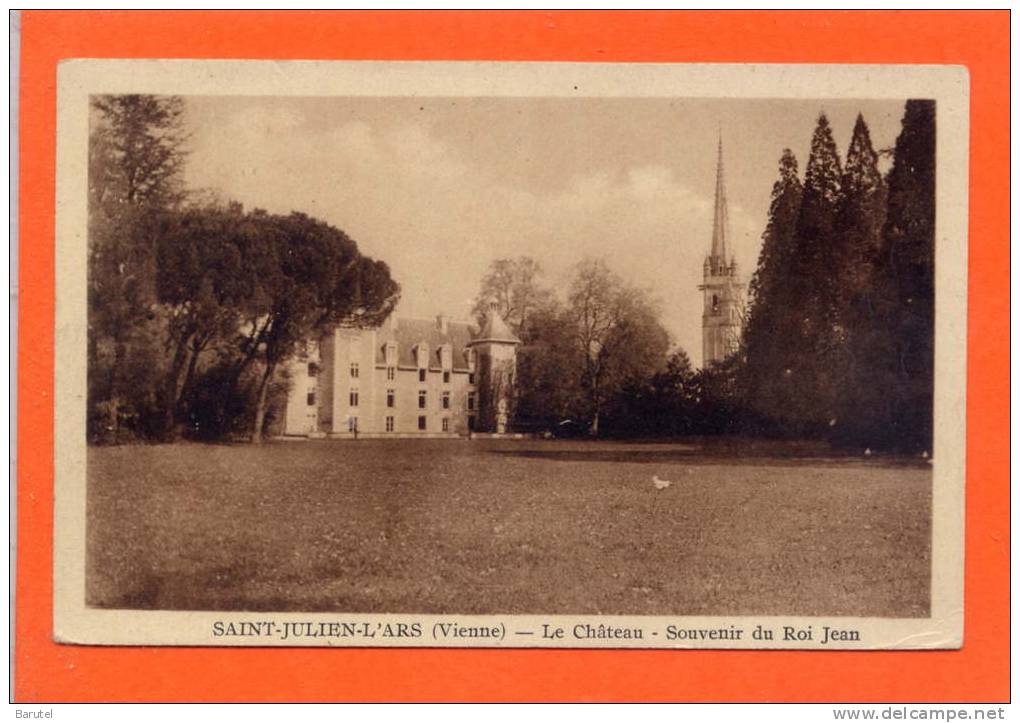 SAINT JULIEN L'ARS --> Le Château. Souvenir Du Roi Jean - Saint Julien L'Ars