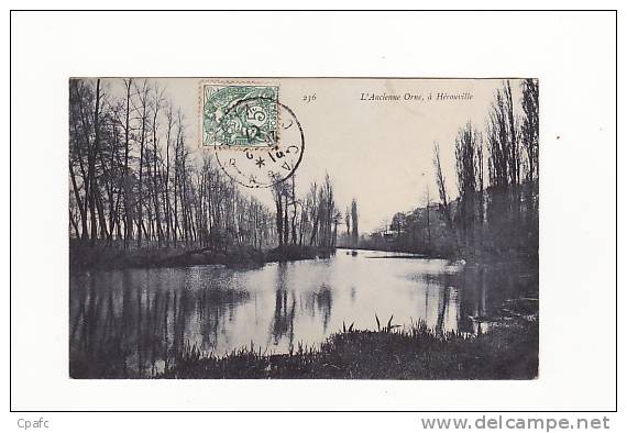 Carte 1907 L'ANCIENNE ORNE A HEROUVILLE - Herouville Saint Clair