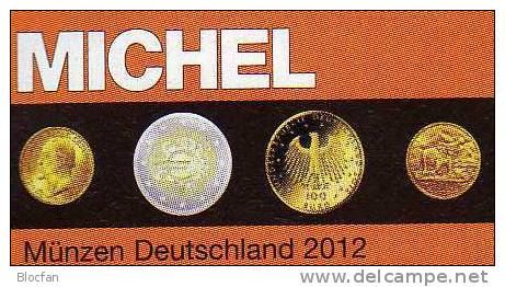 Münzen MICHEL Deutschland 2012 Neu 23€ Ab Jahr 1871 D Reich BRD Berlin DDR Für Numismatik New Coins Catalogue Of Germany - Kataloge