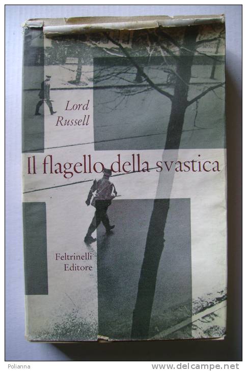 PEO/10 L.Russel IL FLAGELLO DELLA SVASTICA Feltrinelli I^ Ed.1955/CAMPI CONCENTRAMENTO/NAZISMO - Italiano