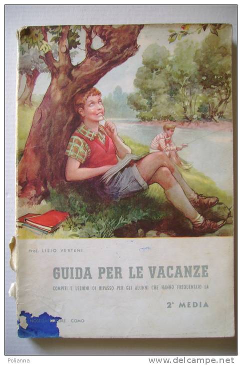 PEO/27 Lisio Verteni GUIDA PER LE VACANZE Noseda Ed.1959/Illustrato/Napoli S.Lucia - Old