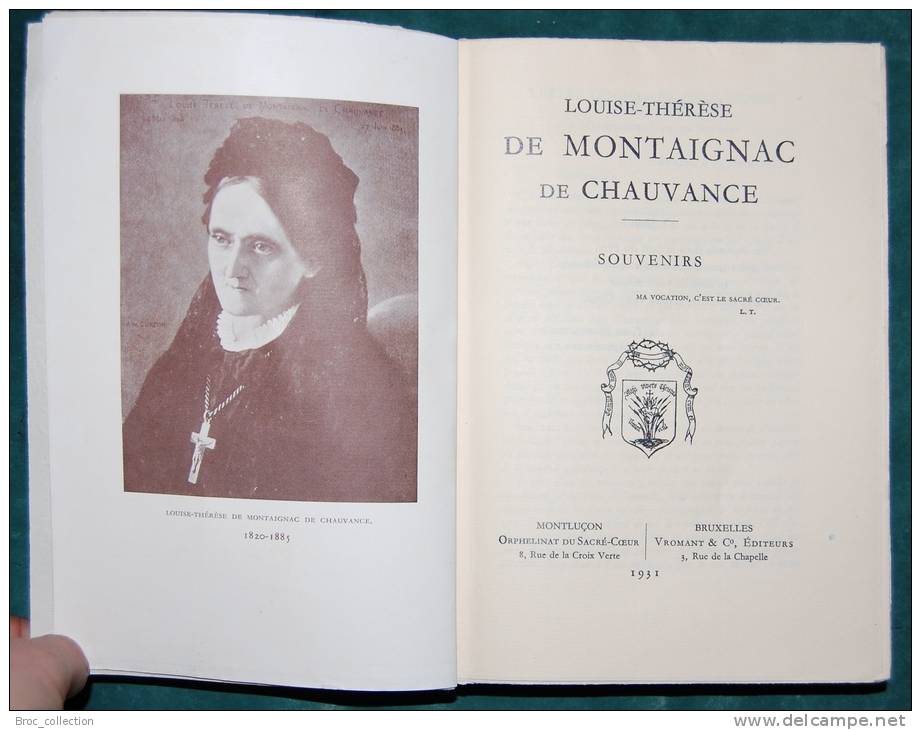 Louise-Thérèse De Montaignac De Chauvance, Souvenirs, 1931, Table Scannée, (Montluçon, La Croix-Verte, Soeurs Oblates) - Bourbonnais