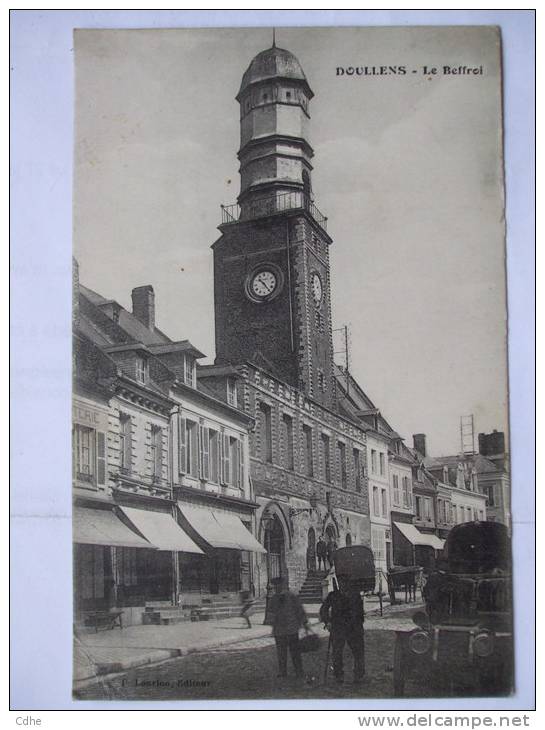 80  - BB - DOULLENS - LE BEFFROI - Doullens