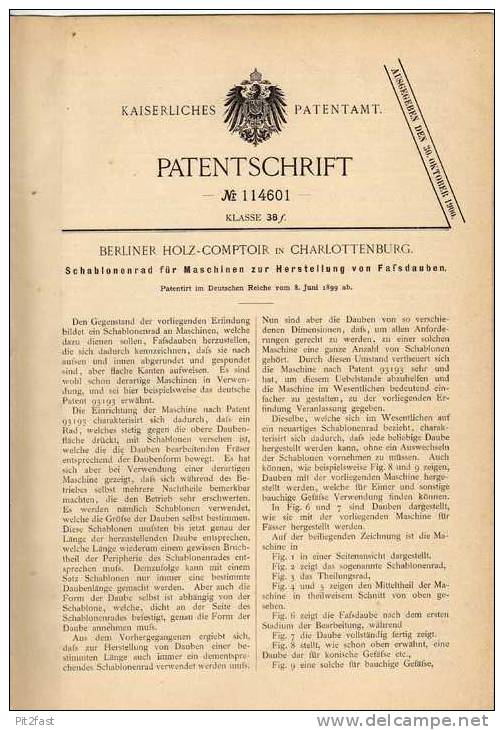 Original Patentschrift - Holz - Comptoir Berlin In Charlottenburg , 1899, Maschine Zur Bierfass Herstellung , !!! - Machines