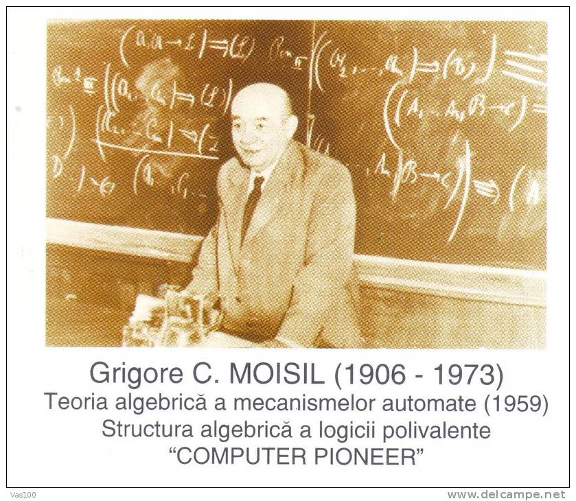 COMPUTER PIONEER, GRIGORE C MOISIL, 1998, CARD STATIONERY, ENTIER POSTAL, UNUSED, ROMANIA - Informatique