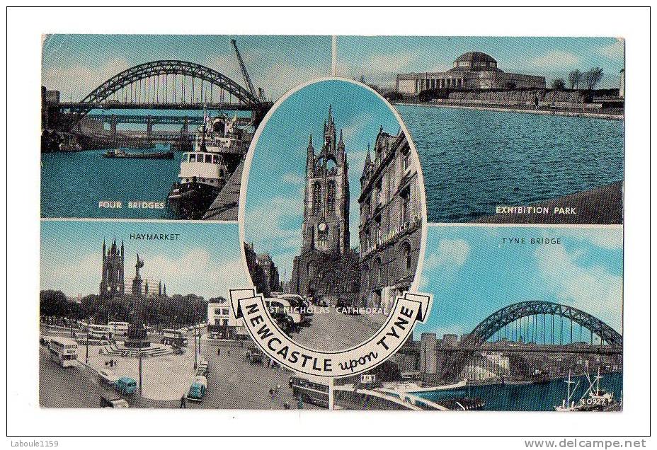 NEWCASTLE UPON LYNE : "Multivue, Four Bridge, Exhibition Park, Tyne Bridge, Haymarket" - Newcastle-upon-Tyne