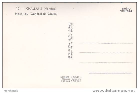 CHALLANS PLACE DU GENERAL DE GAULLE CAFE TABAC DU COMMERCE BIERE A PRESSION LA MEUSE Editeur Artaud - Challans