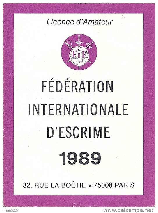 Fédération Internationale D'Escrime - Licence D'Amateur - 1989 - Escrime