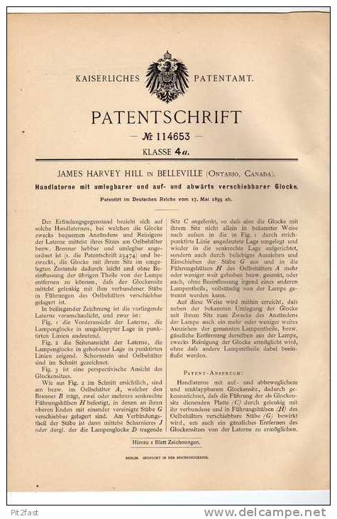 Original Patentschrift - Laterne ,  Öllaterne Mit Glocke , 1899 , J.H. Hill In Belleville , Ontario , Canada !!! - Luminarie E Lampadari