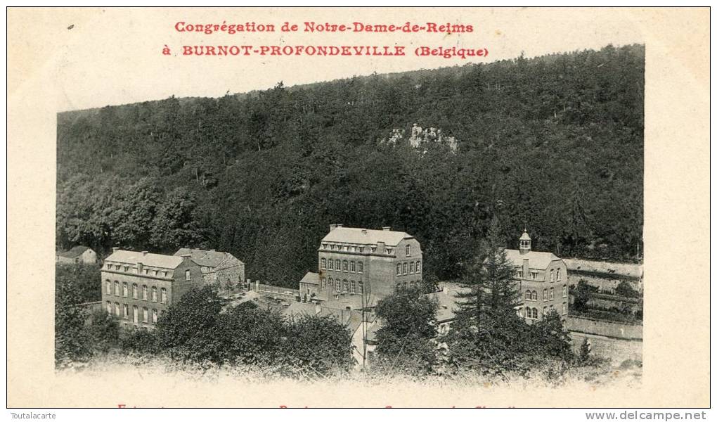 CPA BELGIQUE CONGREGATION DE NOTRE DAME DE REIMS A BURNOT PROFONDEVILLE 1907 - Profondeville