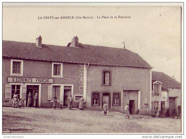 Haute-Marne  Laferté Sur Amance  Place De La Fontaine  Epicerie Economat Français       ( Voir Scan Et/ou Annotation ) - Autres & Non Classés