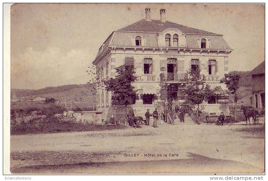 Doubs    Gilley    Hotel De La Gare    ( Voir Scan Et/ou Annotation ) - Sonstige & Ohne Zuordnung