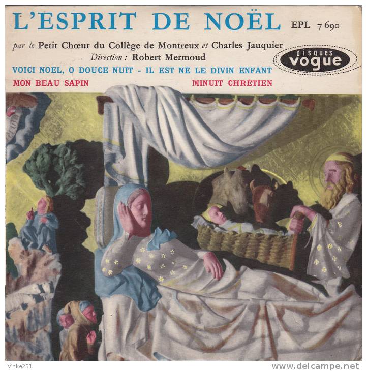 45 T Vinyle Le Petit Choeur Du Collège De Montreux "L´esprit De Noël" - Canzoni Di Natale