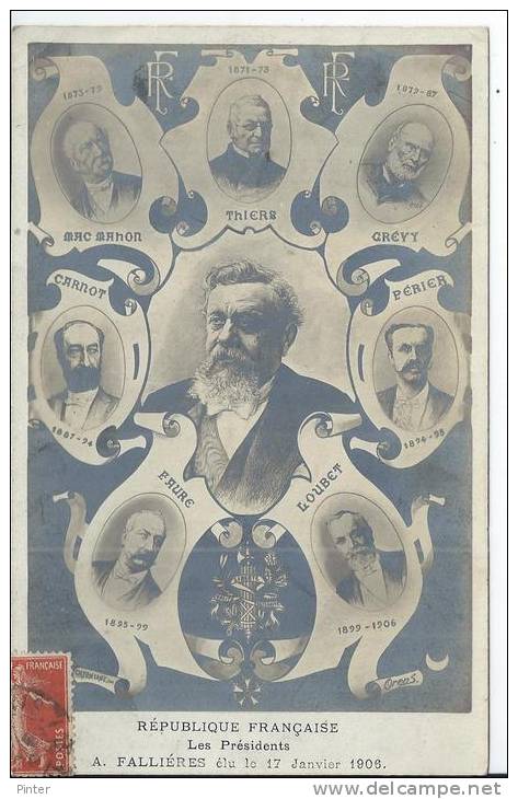 REPUBLIQUE FRANCAISE - LES PRESIDENTS - A. FALLIERES élu Le 17 JANVIER 1906 - Personnages