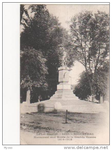 46 SOUSCEYRAC Monument Aux Morts De La Grande Guerre 1914-1918 - Sousceyrac
