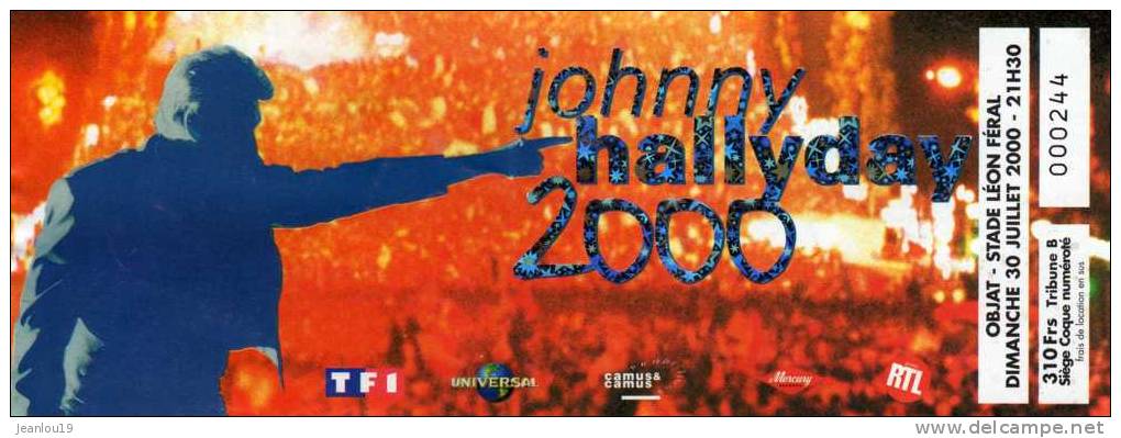 BILLET  DU  CONCERT DE  JOHNNY  HALLYDAY  ..TOURNEE  2000..OBJAT..CORREZE.. - Altri & Non Classificati