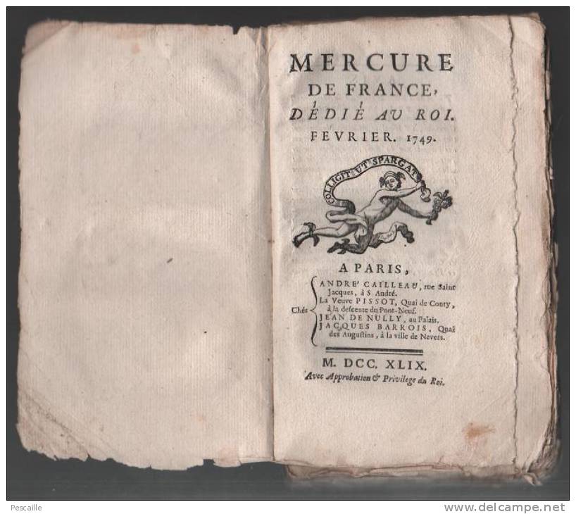 JOURNAL MERCURE DE FRANCE DEDIE AU ROI - FEVRIER 1749 - - Zeitungen - Vor 1800