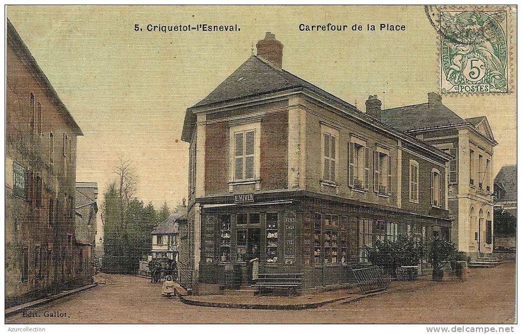 CARREFOUR DE LA PLACE - Criquetot L'Esneval