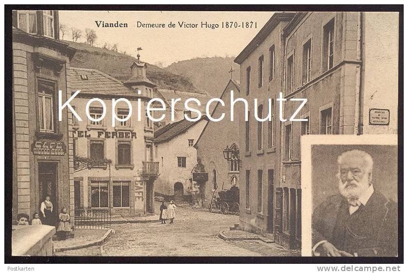 ALTE POSTKARTE VIANDEN DEMEURE DE VICTOR HUGO 1870-1871 Café Luxemburg Luxembourg Cpa Postcard Ansichtskarte AK - Vianden